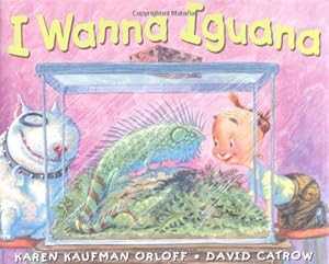 Imagen del vendedor de I Wanna Iguana by Kaufman Orloff, Karen [Hardcover ] a la venta por booksXpress