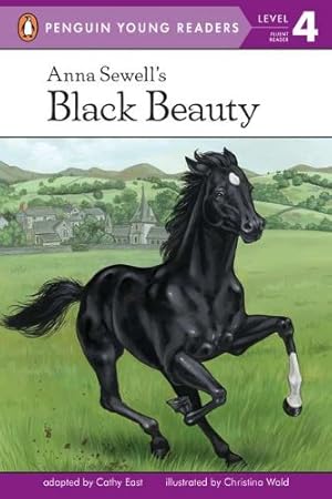 Seller image for Anna Sewell's Black Beauty (Penguin Young Readers, Level 4) by Cathy East [Paperback ] for sale by booksXpress