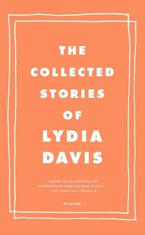 Seller image for The Collected Stories of Lydia Davis by Davis, Lydia [Paperback ] for sale by booksXpress
