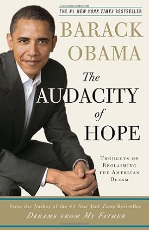Seller image for The Audacity of Hope: Thoughts on Reclaiming the American Dream by Obama, Barack [Paperback ] for sale by booksXpress