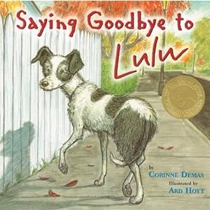 Seller image for Saying Goodbye to Lulu by Demas, Corinne [Paperback ] for sale by booksXpress