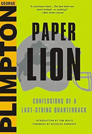 Seller image for Paper Lion: Confessions of a Last-String Quarterback by Plimpton, George [Hardcover ] for sale by booksXpress