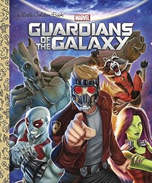 Seller image for Guardians of the Galaxy (Marvel: Guardians of the Galaxy) (Little Golden Book) by Sazaklis, John [Hardcover ] for sale by booksXpress