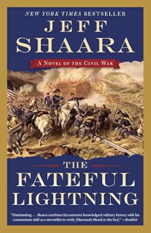 Seller image for The Fateful Lightning: A Novel of the Civil War by Shaara, Jeff [Paperback ] for sale by booksXpress