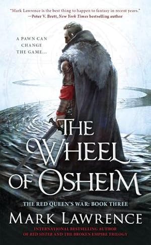 Seller image for The Wheel of Osheim (The Red Queen's War) by Lawrence, Mark [Mass Market Paperback ] for sale by booksXpress