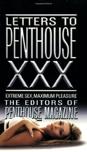 Imagen del vendedor de Letters to Penthouse xxx: Extreme Sex, Maximum Pleasure (v. 30) by Penthouse International [Mass Market Paperback ] a la venta por booksXpress