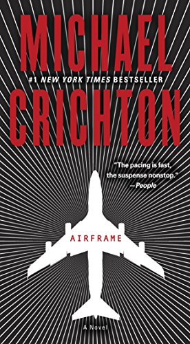 Seller image for Airframe: A Novel by Crichton, Michael [Paperback ] for sale by booksXpress