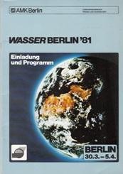 Bild des Verkufers fr Wasser Berlin '81. Berlin, 30.3.-5.4. Einladung und Programm. zum Verkauf von Buchversand Joachim Neumann