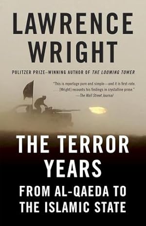 Seller image for The Terror Years: From al-Qaeda to the Islamic State by Wright, Lawrence [Paperback ] for sale by booksXpress