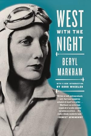 Seller image for West with the Night: A Memoir by Markham, Beryl [Paperback ] for sale by booksXpress