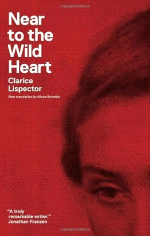 Seller image for Near to the Wild Heart (Ndp; 1225) by Lispector, Clarice [Paperback ] for sale by booksXpress