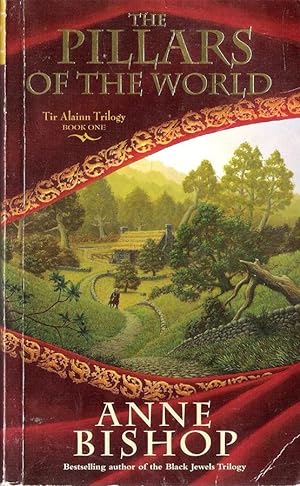Seller image for The Pillars of the World.( Tir Alainn Trilogy Book 1 ) for sale by Caerwen Books