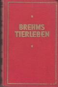 Bild des Verkufers fr Brehms Tierleben. Nach der zweiten Originalausgabe bearbeitet von O. Evers bzw. W. Hagen & O. Evers. zum Verkauf von Buchversand Joachim Neumann