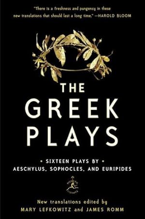 Seller image for The Greek Plays: Sixteen Plays by Aeschylus, Sophocles, and Euripides (Modern Library Classics) by Aeschylus, Sophocles, Euripides [Paperback ] for sale by booksXpress