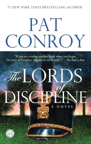 Imagen del vendedor de The Lords of Discipline: A Novel by Conroy, Pat [Paperback ] a la venta por booksXpress