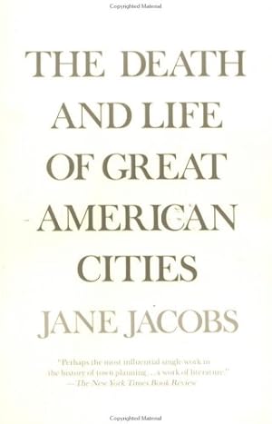 Imagen del vendedor de The Death and Life of Great American Cities by Jacobs, Jane [Paperback ] a la venta por booksXpress