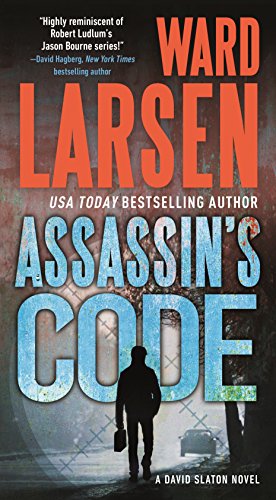 Seller image for Assassin's Code: A David Slaton Novel by Larsen, Ward [Mass Market Paperback ] for sale by booksXpress