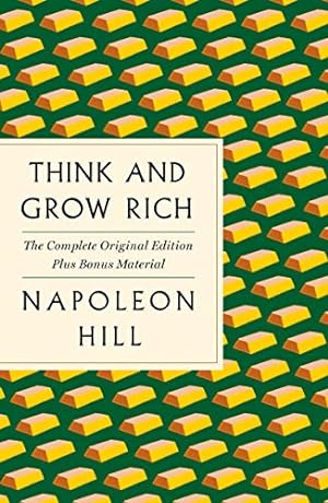 Seller image for Think and Grow Rich: The Complete Original Edition Plus Bonus Material (A GPS Guide to Life) (GPS Guides to Life) by Hill, Napoleon [Paperback ] for sale by booksXpress