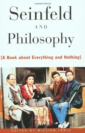 Bild des Verkufers fr Seinfeld and Philosophy: A Book about Everything and Nothing [Paperback ] zum Verkauf von booksXpress