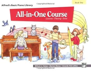 Imagen del vendedor de All-in-One Course for Children: Lesson, Theory, Solo, Book 1 (Alfred's Basic Piano Library) by Palmer, Willard A., Manus, Morton, Lethco, Amanda Vick [Paperback ] a la venta por booksXpress