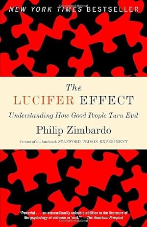 Immagine del venditore per The Lucifer Effect: Understanding How Good People Turn Evil by Zimbardo, Philip [Paperback ] venduto da booksXpress