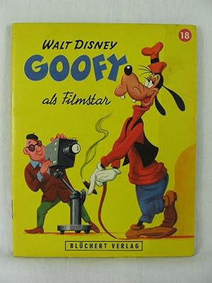 Kleine Disney-Bilderbücher Nr. 18: Goofy als Filmstar.