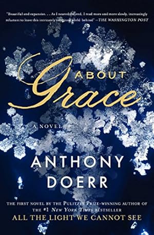 Bild des Verkufers fr About Grace: A Novel by Doerr, Anthony [Paperback ] zum Verkauf von booksXpress