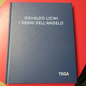 Seller image for Osvaldo Licini I segni dell'angelo for sale by Antonio Pennasilico