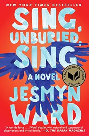 Seller image for Sing, Unburied, Sing: A Novel by Ward, Jesmyn [Paperback ] for sale by booksXpress