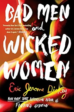 Seller image for Bad Men and Wicked Women by Dickey, Eric Jerome [Paperback ] for sale by booksXpress