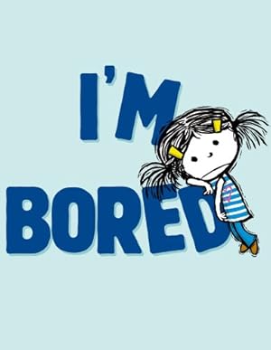 Seller image for I'm Bored (The I'm Books) by Black, Michael Ian [Hardcover ] for sale by booksXpress
