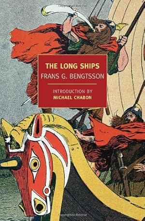 Image du vendeur pour The Long Ships (New York Review Books Classics) by Bengtsson, Frans G. [Paperback ] mis en vente par booksXpress