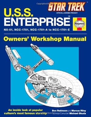 Seller image for U.S.S. Enterprise Haynes Manual (Star Trek) by Robinson, Ben, Riley, Marcus [Hardcover ] for sale by booksXpress