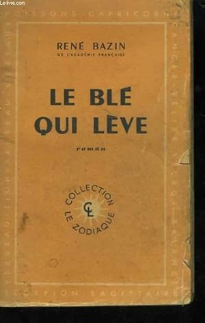 Image du vendeur pour Le bl qui lve mis en vente par Le-Livre