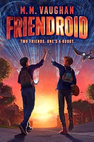 Seller image for Friendroid by Vaughan, M.M. [Hardcover ] for sale by booksXpress