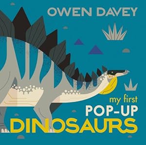 Seller image for My First Pop-Up Dinosaurs: 15 Incredible Pop-ups by Davey, Owen [Hardcover ] for sale by booksXpress