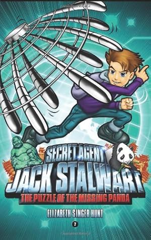 Seller image for Secret Agent Jack Stalwart: Book 7: The Puzzle of the Missing Panda: China (The Secret Agent Jack Stalwart Series) by Hunt, Elizabeth Singer [Paperback ] for sale by booksXpress