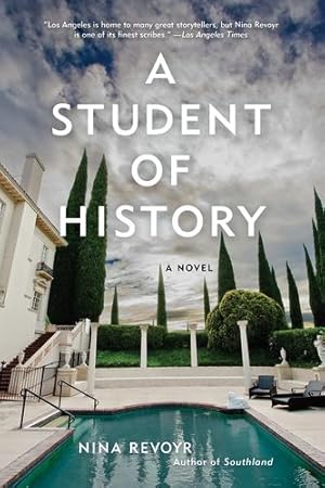 Seller image for A Student of History by Revoyr, Nina [Paperback ] for sale by booksXpress