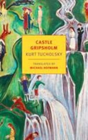Immagine del venditore per Castle Gripsholm by Tucholsky, Kurt [Paperback ] venduto da booksXpress