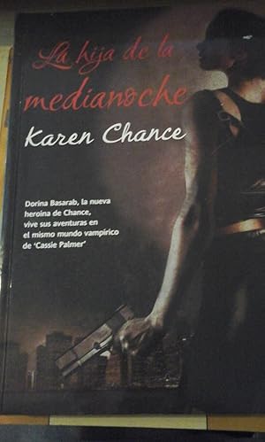 Seller image for LA HIJA DE LA MEDIANOCHE (novela vamprica) (Arganda del Rey, 2008) for sale by Multilibro