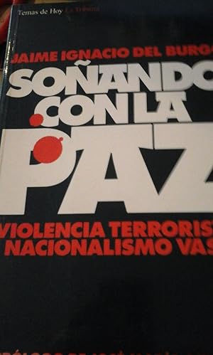 Imagen del vendedor de SOANDO CON LA PAZ. Violencia terrorista y nacionalismo vasco (Madrid, 1994) a la venta por Multilibro