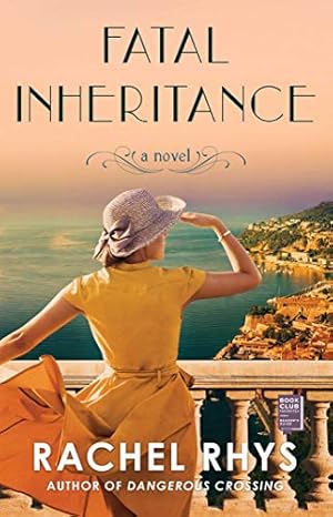 Imagen del vendedor de Fatal Inheritance: A Novel by Rhys, Rachel [Paperback ] a la venta por booksXpress