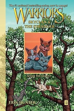 Imagen del vendedor de Warriors: SkyClan and the Stranger #3: After the Flood by Hunter, Erin [Paperback ] a la venta por booksXpress