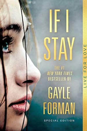 Seller image for If I Stay: Special Edition by Forman, Gayle [Paperback ] for sale by booksXpress