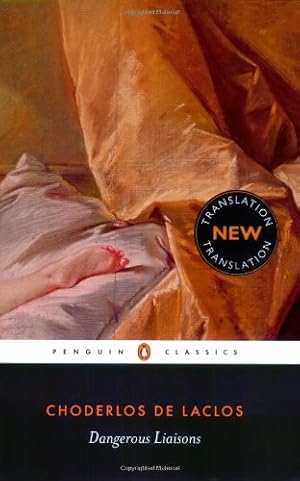 Seller image for Dangerous Liaisons (Penguin Classics) by Choderlos de Laclos, Pierre [Paperback ] for sale by booksXpress