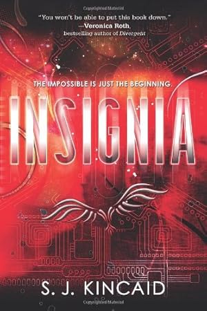 Seller image for Insignia by Kincaid, S. J. [Paperback ] for sale by booksXpress