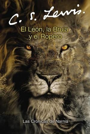 Seller image for El leon, la bruja y el ropero by Lewis, C. S. [Paperback ] for sale by booksXpress