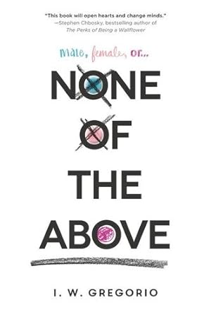 Seller image for None of the Above by Gregorio, I. W. [Paperback ] for sale by booksXpress