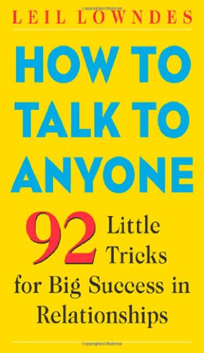 Seller image for How to Talk to Anyone: 92 Little Tricks for Big Success in Relationships by Lowndes, Leil [Paperback ] for sale by booksXpress