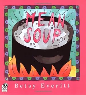 Seller image for Mean Soup by Everitt, Betsy [Paperback ] for sale by booksXpress